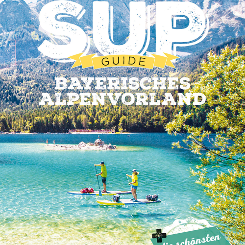 Thomas Kettler Verlag Reiseführer Stand Up Paddling Guide Bayerisches Alpenvorland - Campingführer von Thomas-Kettler-Verlag