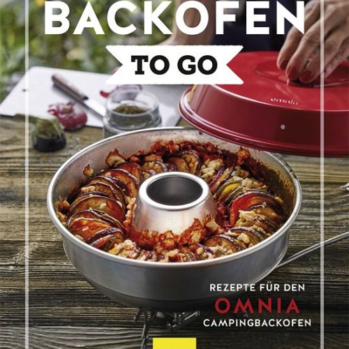 Omnia GU-Kochbuch: Backofen to go  - Campen & Kochen