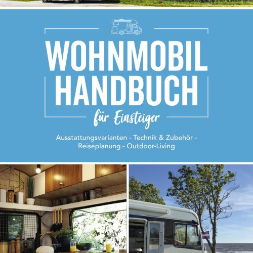 Bruckmann Wohnmobil Handbuch für Einsteiger - Sachbücher & Lustiges