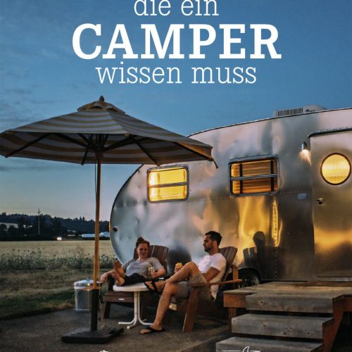 Bruckmann 101 Dinge die ein Camper wissen muss - Sachbücher & Lustiges