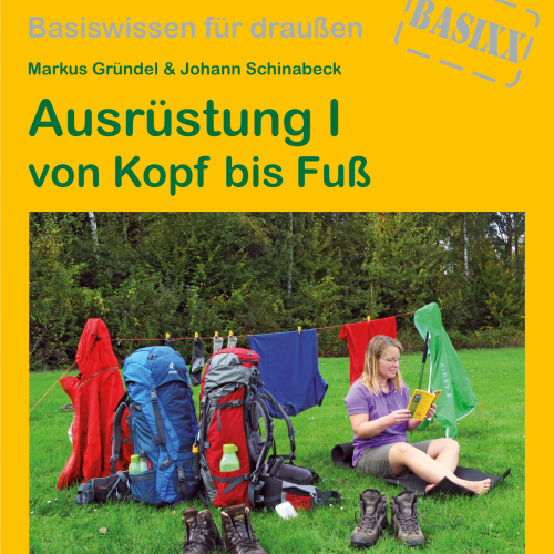Conrad Stein Verlag Ausrüstung I von Kopf bis Fuß OutdoorHandbuch Band 100  - Sachbücher & Lustiges