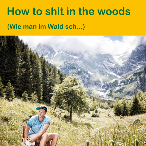 Conrad Stein Verlag How to shit in the woods OutdoorHandbuch Band 103 - Sachbücher & Lustiges