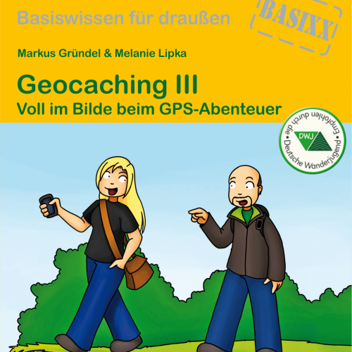 Conrad Stein Verlag Geocaching III OutdoorHandbuch Band 374 - Sachbücher & Lustiges