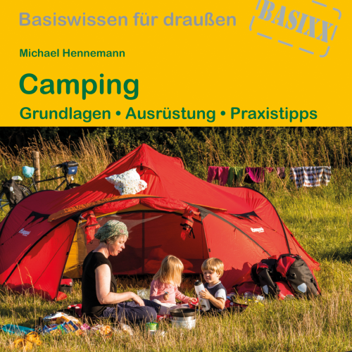 Conrad Stein Verlag Camping Grundlagen OutdoorHandbuch Band 237 - Campen & Kochen