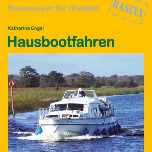 Conrad Stein Verlag Hausbootfahren OutdoorHandbuch Band 254 - Sachbücher & Lustiges