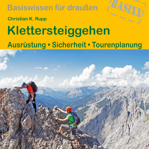 Conrad Stein Verlag Klettersteiggehen OutdoorHandbuch Band 395 - Sachbücher & Lustiges