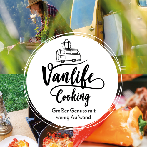 Bruckmann Vanlife Cooking - Campen & Kochen