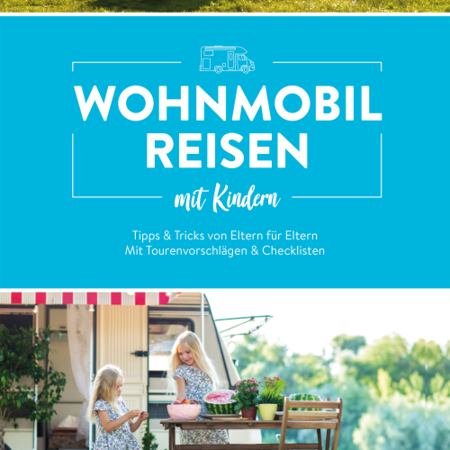 Bruckmann Wohnmobilreisen mit Kindern Tipps und Tricks von Eltern - Sachbücher & Lustiges