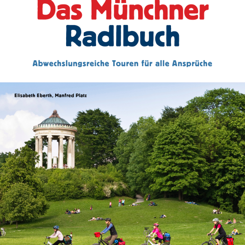 Bruckmann Das Münchner Radlbuch  - Campingführer