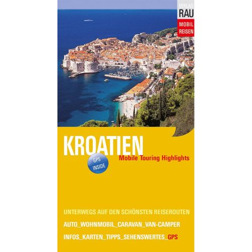 Tourenbuch Kroatien - Campingführer von Reisemobil International