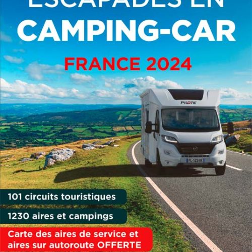 Guide Escapades en Camping Car France Langue : français - Campingführer von Michelin