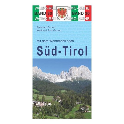 Buch m.d.WM nach Südtirol - Campingführer von Mittelsdorf/Rhön WOMO Der Wohnmobil-Verlag