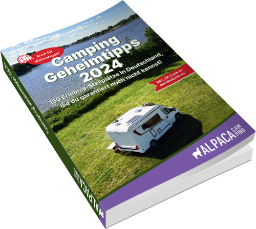 AlpacaCamping - Camping Geheimtipps 2024 - Campingführer