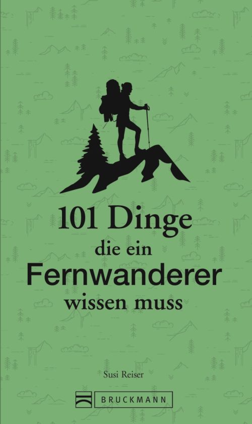 Bruckmann 101 Dinge die ein Fernwanderer wissen muss Buch - Sachbücher & Lustiges