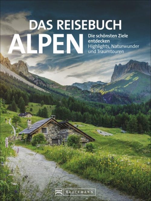 Bruckmann Das Reisebuch Alpen - Campingführer