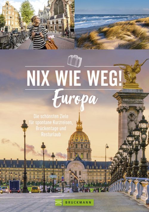 Bruckmann Nix wie weg Europa Buch  - Campingführer