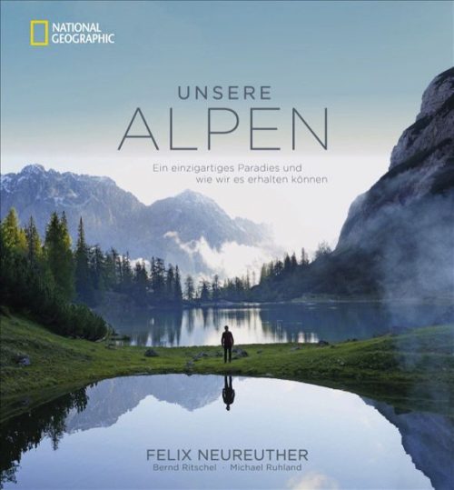 Bruckmann Unsere Alpen mit und von Felix Neureuther Buch - Campingführer