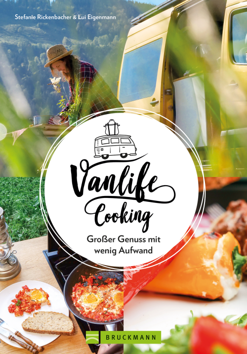 Bruckmann Vanlife Cooking - Campen & Kochen