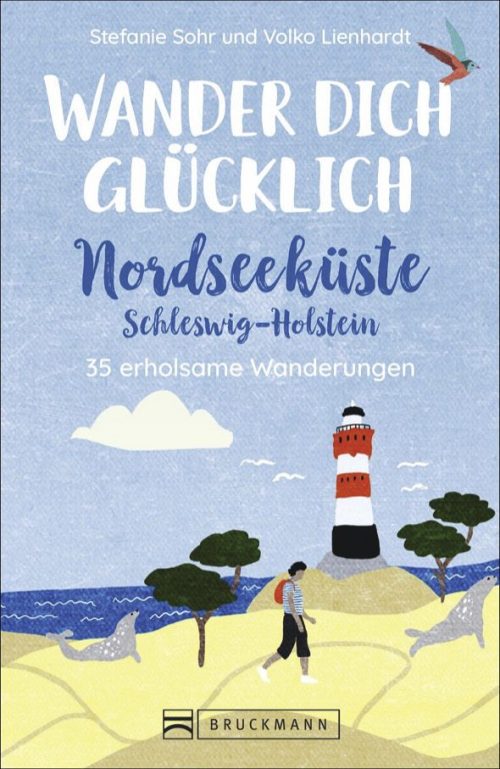 Bruckmann Wander Dich glücklich Nordseeküste Schleswig Holstein Buch  - Campingführer