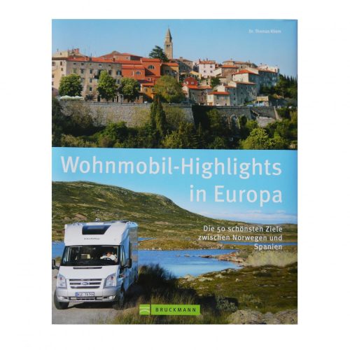 Buch Wohnmobil Highlights  Europa - Campingführer von Bruckmann