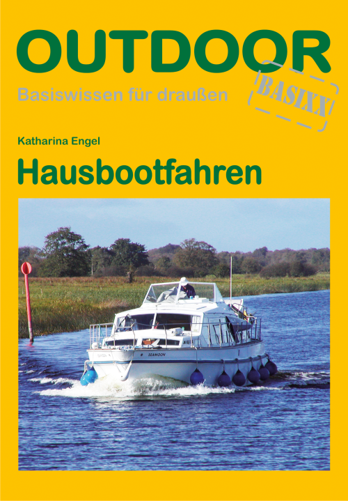 Conrad Stein Verlag Hausbootfahren OutdoorHandbuch Band 254 - Sachbücher & Lustiges