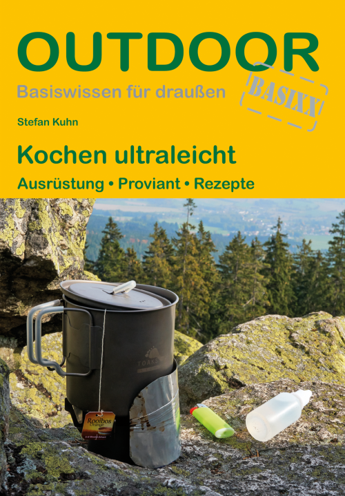 Conrad Stein Verlag Kochen ultraleicht OutdoorHandbuch Band 424 - Campen & Kochen