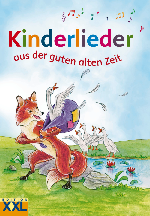 Edition XXL - Kinderlieder aus der guten alten Zeit - Sachbücher & Lustiges