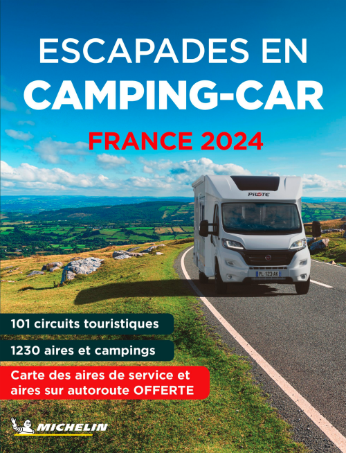 Guide Escapades en Camping Car France Langue : français - Campingführer von Michelin
