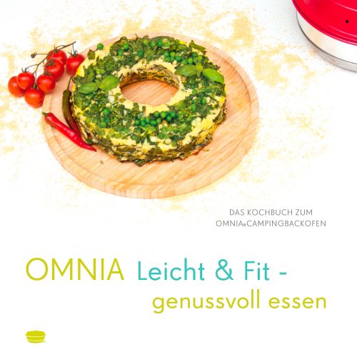Mzmp Leicht & Fit - genussvoll essen Kochbuch für den Omnia Backofen - Campen & Kochen