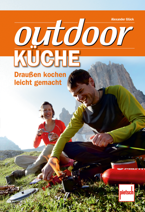 Paul Pietsch Verlage Outdoor Küche Draußen kochen leicht gemacht - Sachbücher & Lustiges