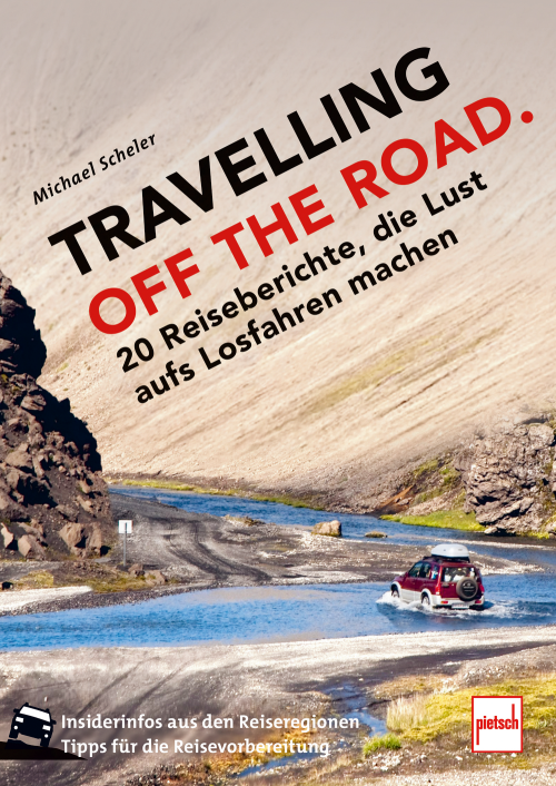 Paul Pietsch Verlage Travelling off the Road 20 Reiseberichte - Sachbücher & Lustiges