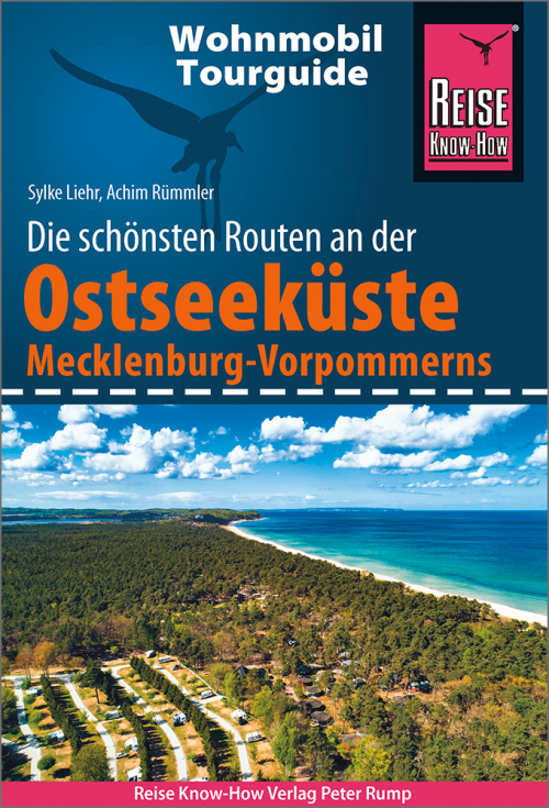Reise Know-How Wohnmobil-Tourguide Ostseeküste Mecklenburg-Vorpommern mit Rügen und Usedom - Campingführer