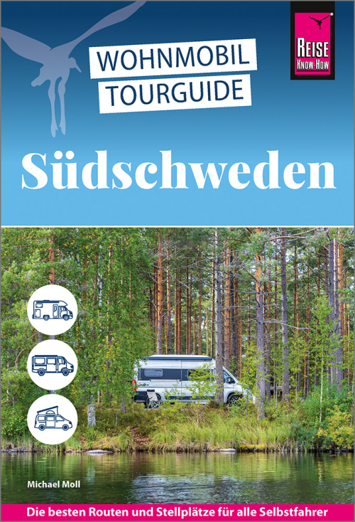 Reise Know-How Wohnmobil-Tourguide Südschweden - Campingführer