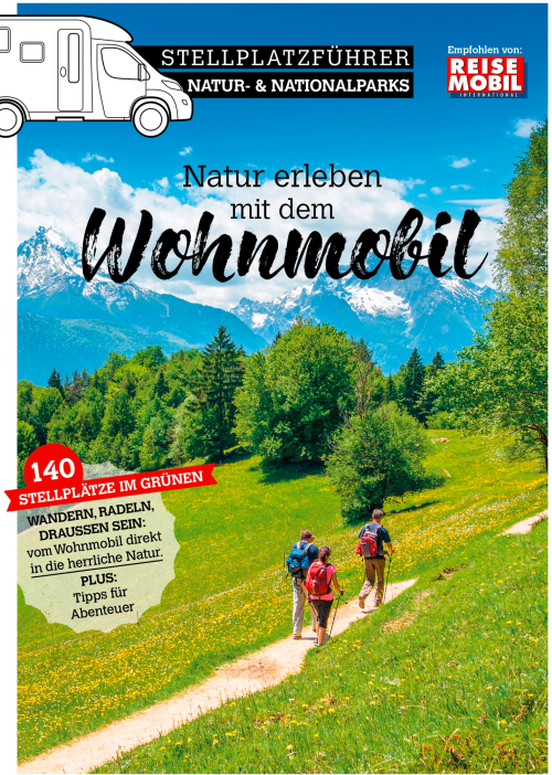 Stellplatzführer Natur- & Nationalparks 2026 - 141 Stellplätze in deutschen Naturlandschaften - Campingführer von Dolde Medien