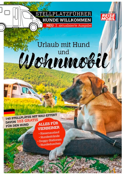 Stellplatzführer Urlaub mit dem Hund – 2. aktualisierte Auflage 2025 - Campingführer von Dolde Medien