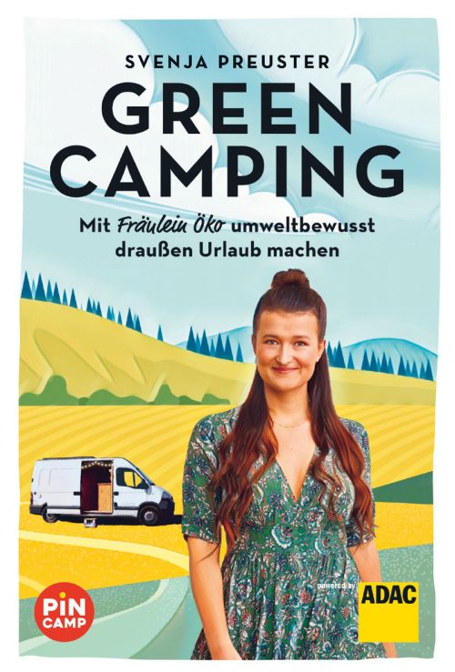 Svenja Preuster - Green Camping - Sachbücher & Lustiges von ADAC